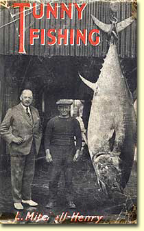 Tunny Fishing At Home & Abroad By L. Mitchell-Henry